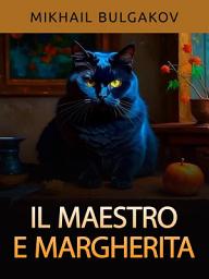 Icon image Il Maestro e Margherita (Tradotto)