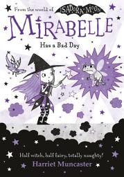 Icon image Mirabelle Has a Bad Day