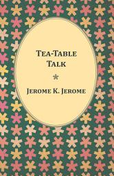 Icon image Tea-Table Talk