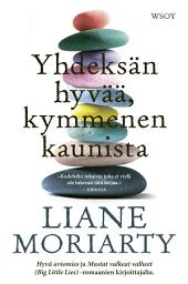 Icon image Yhdeksän hyvää, kymmenen kaunista