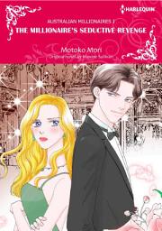 Icon image THE MILLIONAIRE'S SEDUCTIVE REVENGE: Harlequin Comics