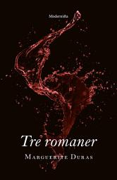 Icon image Tre romaner