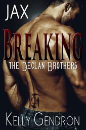 Icon image JAX (Breaking the Declan Brothers)