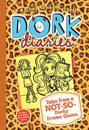 Icon image Dork Diaries 9: Tales from a Not-So-Dorky Drama Queen