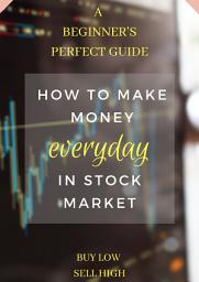 Icon image Basics of Stock Market: Learn Markets From Scratch