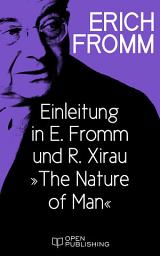 Icon image Einleitung in E. Fromm und R. Xirau „The Nature of Man“: Introduction in E. Fromm and R. Xirau „The Nature of Man“