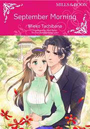 Icon image SEPTEMBER MORNING: Mills & Boon Comics