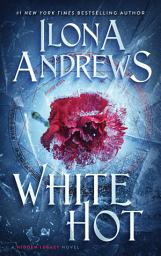 Icon image White Hot: A Hidden Legacy Novel