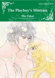 Icon image THE PLAYBOY'S MISTRESS: Mills & Boon Comics