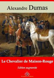 Icon image Le chevalier de maison-rouge: Nouvelle édition augmentée