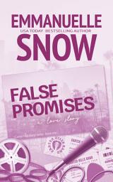 Icon image False Promises: a love story