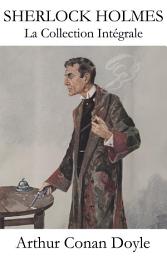 Icon image La Collection Intégrale de Sherlock Holmes