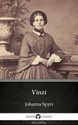 Icon image Vinzi by Johanna Spyri - Delphi Classics (Illustrated)