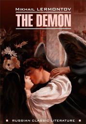 Icon image The Demon / Демон. Книга для чтения на английском языке