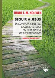 Icon image Seguir a Jesús: Encontrar nuestro camino