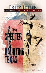 Icon image A Specter is Haunting Texas