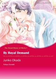 Icon image The Royal House of Illyria: Mills & Boon Comics