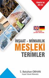 Icon image İnşaat-Mimarlık Mesleki Terimler