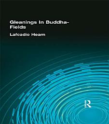 Icon image Gleanings In Buddha-Fields