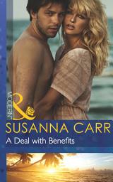 Icon image A Deal with Benefits (One Night With Consequences, Book 2) (Mills & Boon Modern)