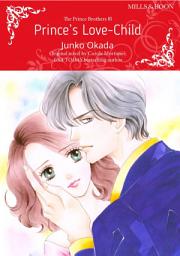 Icon image PRINCE'S LOVE-CHILD: Mills & Boon Comics