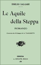 Icon image Le Aquile della Steppa: Romanzo