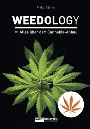 Icon image WEEDOLOGY: Alles über den Cannabis-Anbau