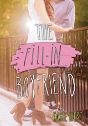 Icon image The Fill-In Boyfriend