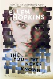 Icon image The You I've Never Known
