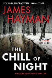 Icon image The Chill of Night: A McCabe and Savage Thriller