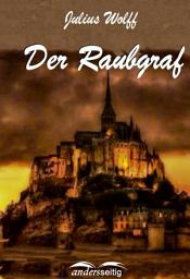 Icon image Der Raubgraf