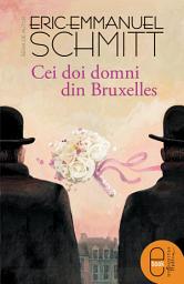 Icon image Cei doi domni din Bruxelles