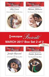 Icon image Harlequin Presents March 2017 - Box Set 2 of 2: A Spicy Billionaire Boss Romance