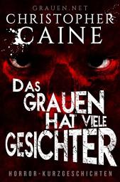 Icon image Das Grauen hat viele Gesichter