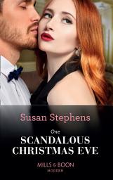 Icon image One Scandalous Christmas Eve (Mills & Boon Modern)