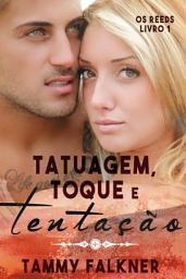 Icon image Tatuagem, Toque e Tentação