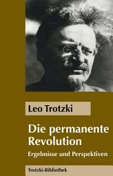 Icon image Die Permanente Revolution: Ergebnisse und Perspektiven, Ausgabe 2