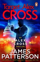 Icon image Target: Alex Cross: (Alex Cross 26)
