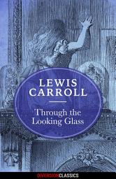 Icon image Through the Looking Glass (Diversion Classics)