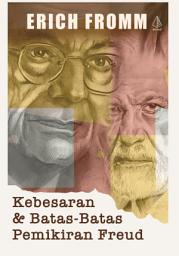 Icon image Kebesaran & Batas-Batas Pemikiran Freud