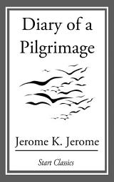 Icon image Diary of a Pilgrimage