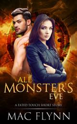 Icon image All Monster's Eve: A Fated Touch Short