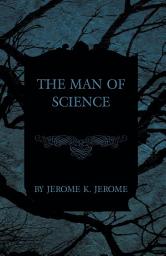 Icon image The Man of Science