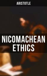 Icon image Aristotle: Nicomachean Ethics
