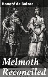 Icon image Melmoth Reconciled: A Tale of Redemption and Moral Exploration in 19th Century France