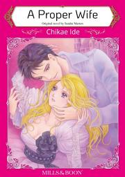 Icon image A PROPER WIFE: Mills & Boon Comics