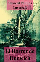 Icon image El Horror de Dunwich (texto completo, con índice activo)