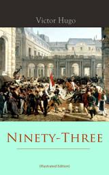 Icon image Ninety-Three (Illustrated Edition)