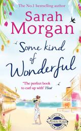 Icon image Some Kind of Wonderful (Puffin Island trilogy, Book 2)