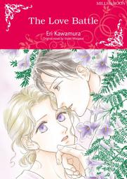 Icon image THE LOVE BATTLE: Mills & Boon Comics